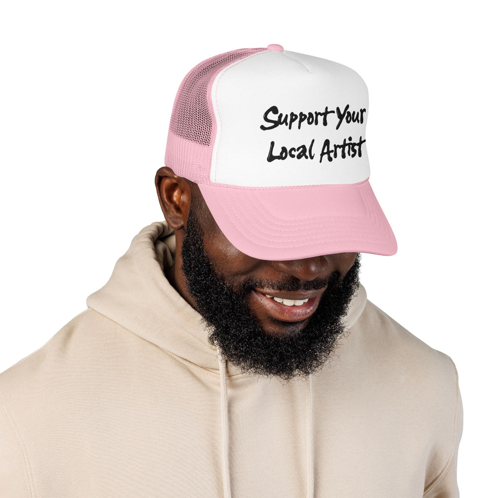 Copy of 'Support Your Local Artist' Hat