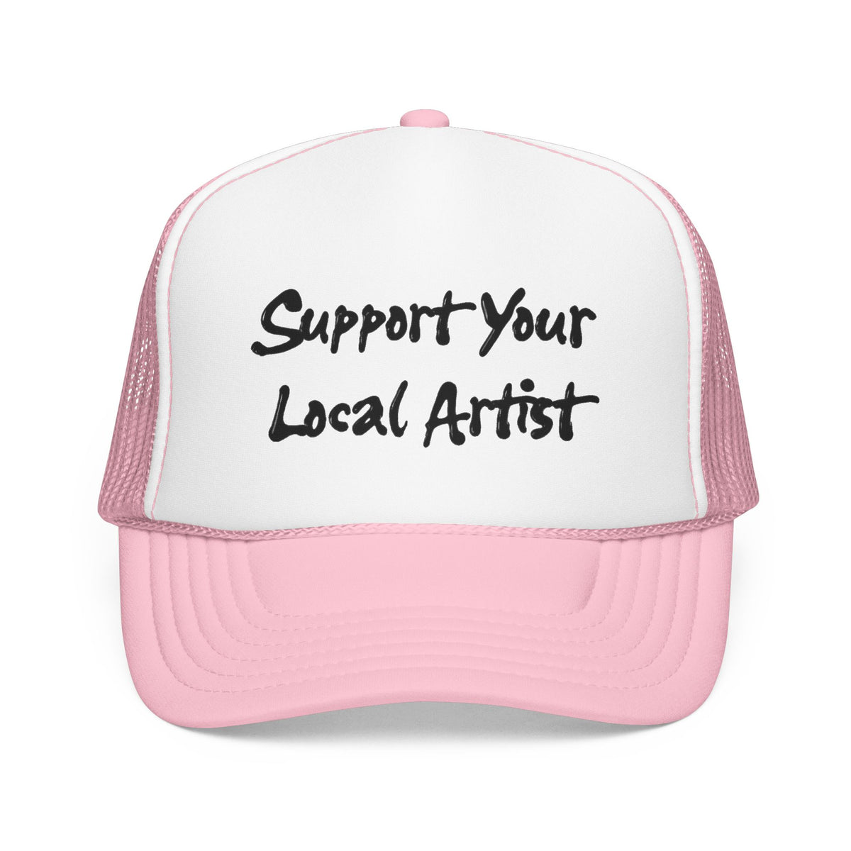 Copy of 'Support Your Local Artist' Hat